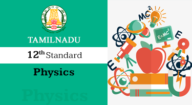 12th Standard English Medium Physics